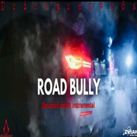 Road bully (instrumental)