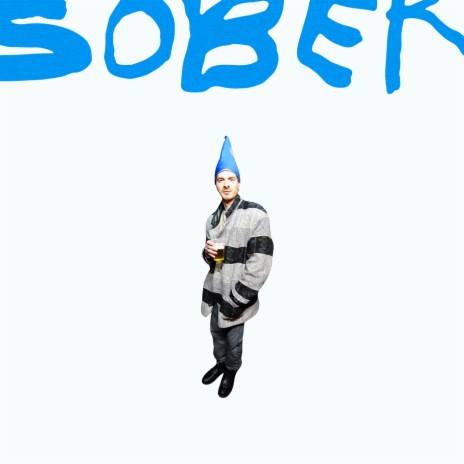 Sober | Boomplay Music