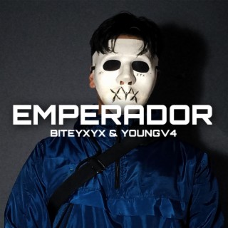 EMPERADOR ft. YOUNGV4 lyrics | Boomplay Music