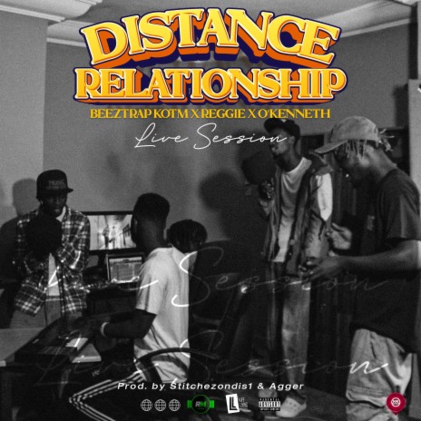 Distance Relationship (Live Version) ft. Reggie & O’kenneth | Boomplay Music