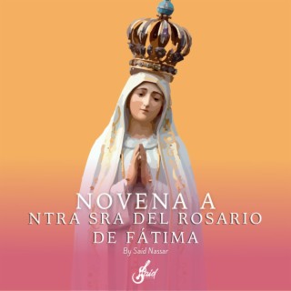 Novena a nuestra señora del rosario de fatima
