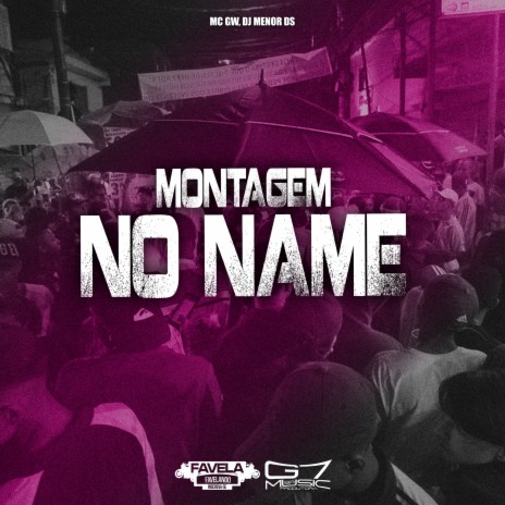 Montagem no Name ft. DJ MENOR DS | Boomplay Music