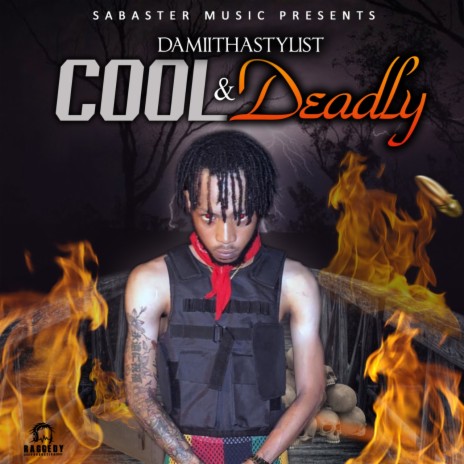 Damiithastylist - Cool & Deadly | Boomplay Music