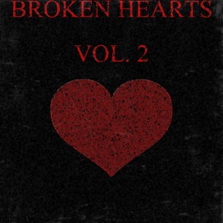 Broken Hearts, Vol. 2