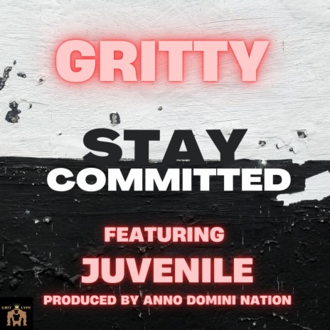 Stay Committed ft. JUVENILE