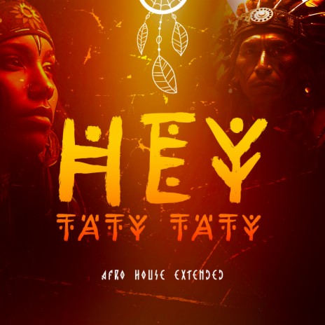 Hey Tati Tati (Versión Afro House Extended) | Boomplay Music