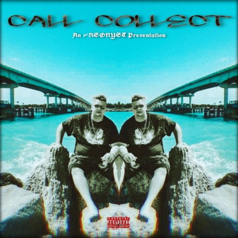 CALL COLLECT | Boomplay Music