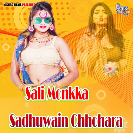 Sali Monkka Sadhuwain Chhohara