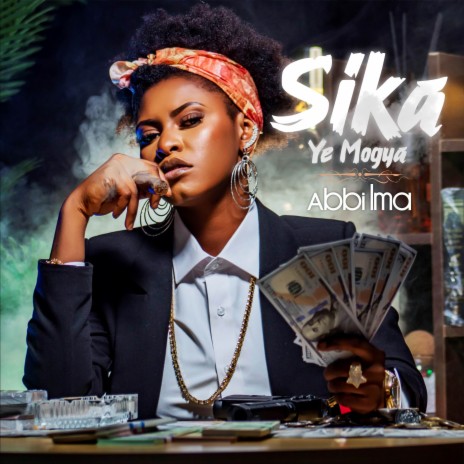 Sika Ye Mogya | Boomplay Music
