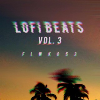 Flwko53 LoFi Beats, Vol. 3