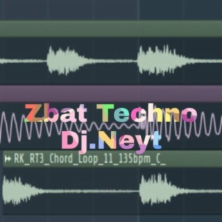 Zbat Techno Dj.Neyt