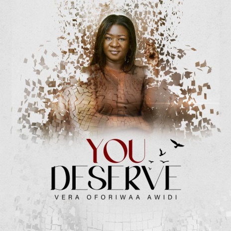 You Deserve | Boomplay Music