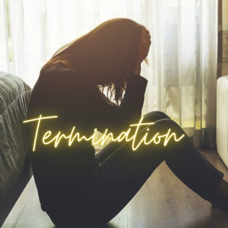 Termination | Boomplay Music