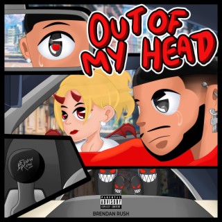 Out Of My Head lyrics | Boomplay Music