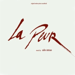 La Peur (Original Motion Picture Soundtrack)