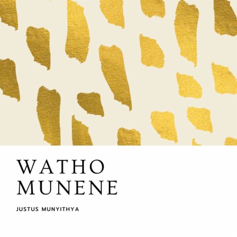 Watho Munene | Boomplay Music