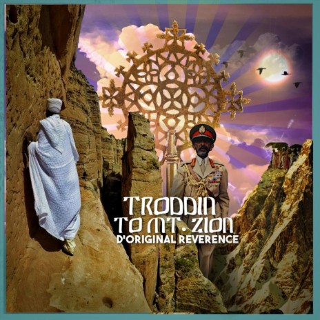 Troddin to Mt. Zion | Boomplay Music