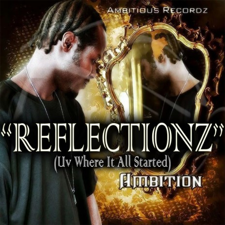 Reflectionz | Boomplay Music