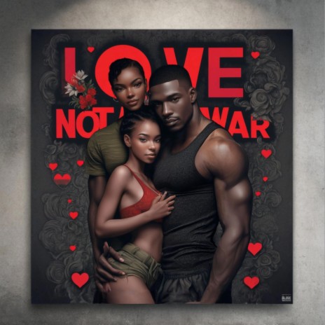 let's make love not war