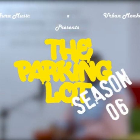 UP14 | The Parking Lot ft. Runalo, urbanmonkeyindia & Harshh | Boomplay Music