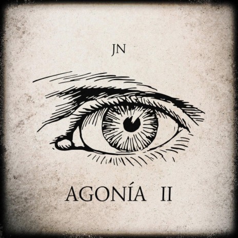 Agonía 2 ft. JN | Boomplay Music