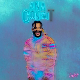 Ana Confait lyrics | Boomplay Music