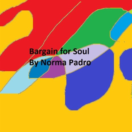 Bargain for Soul | Boomplay Music