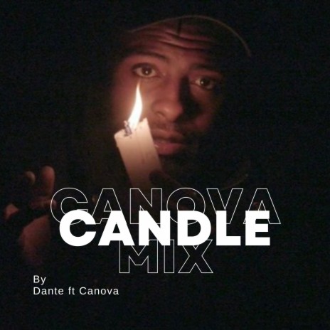 Candle (Canova Mix) | Boomplay Music