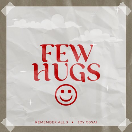 Few Hugs (Instrumental) ft. Joy Ossai