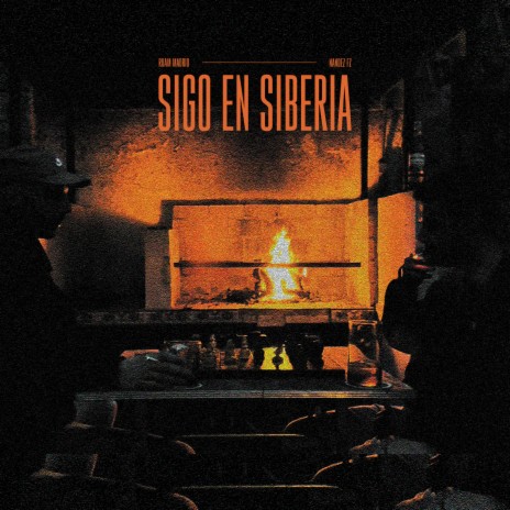 Sigo en Siberia ft. Nandez FZ | Boomplay Music