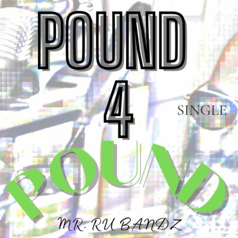 POUND 4 POUND | Boomplay Music