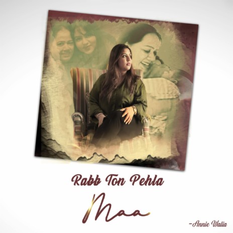 Rabb Ton Pehla Maa | Boomplay Music