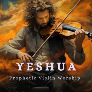 Yeshua Violin Worship