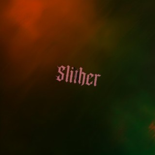 slither