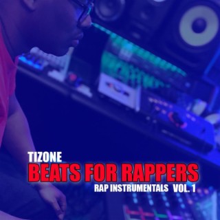 Beats For Rappers, Rap Instrumentals, Vol. 1 (Instrumental)