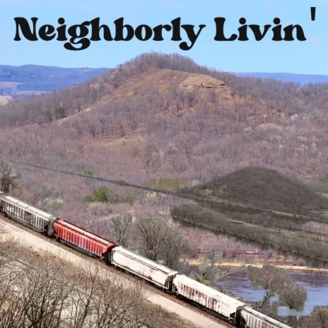 Neighborly Livin' ft. Jet Hertz, Fernando Mendoza & One More Onion