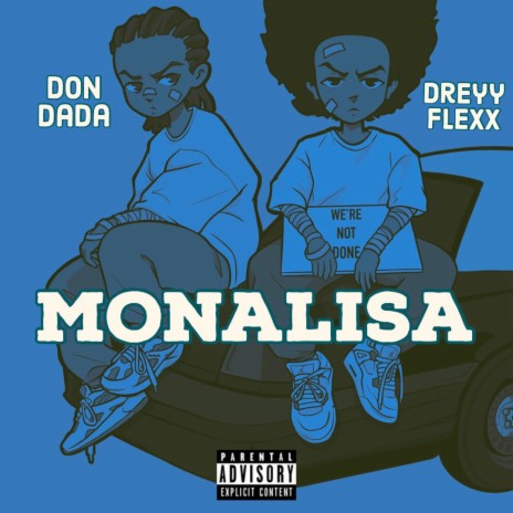 Monalisa (feat. Don Dada & DJ Twistar) | Boomplay Music