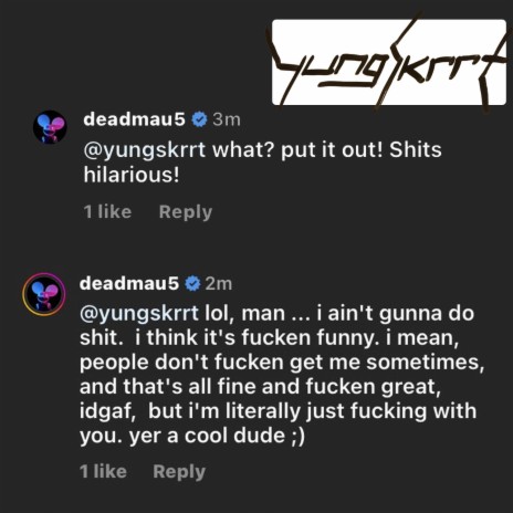 Deadmau5 Why You Always Gotta Be An Unprovoked *sshole | Boomplay Music