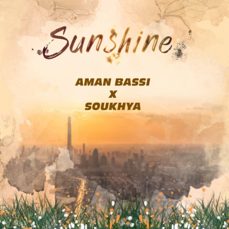 Sunshine ft. Soukhya