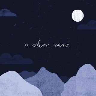 A Calm Mind