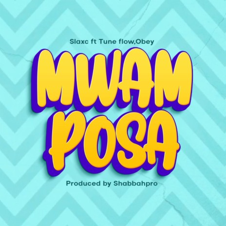 MWAMPOSA | Boomplay Music