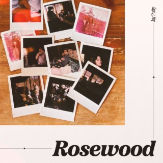 Rosewood (Kind of Deluxe)