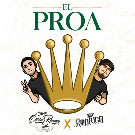 El Proa ft. Cessar Roman y Su Grupo FuerzAerea | Boomplay Music