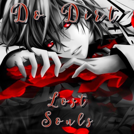 Lost Souls | Boomplay Music