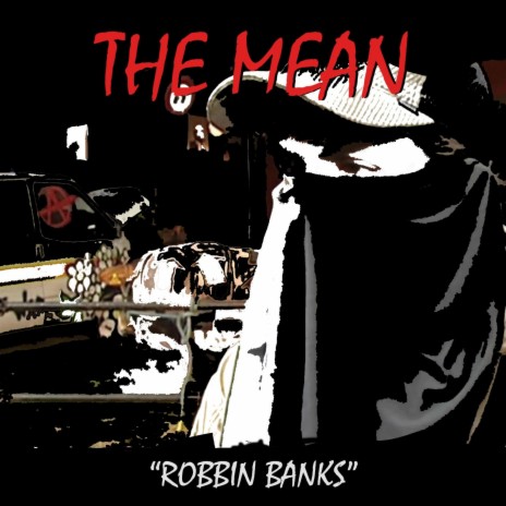 Robbin Banks ft. Banksy