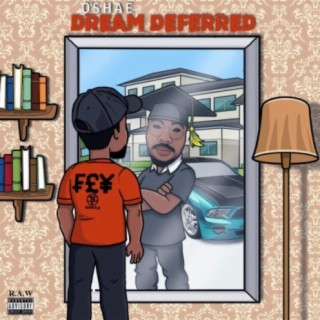 Dream Deferred