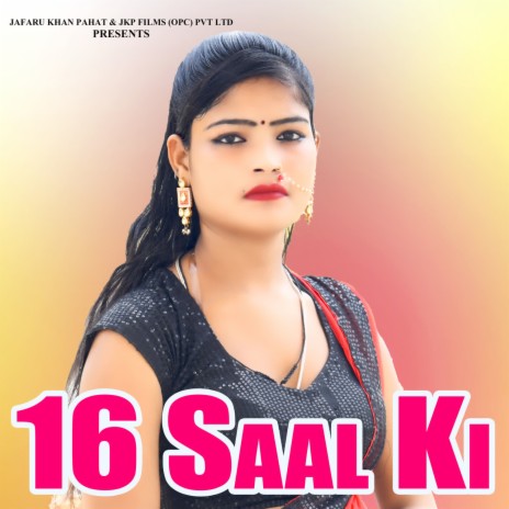 16 Saal Ki | Boomplay Music