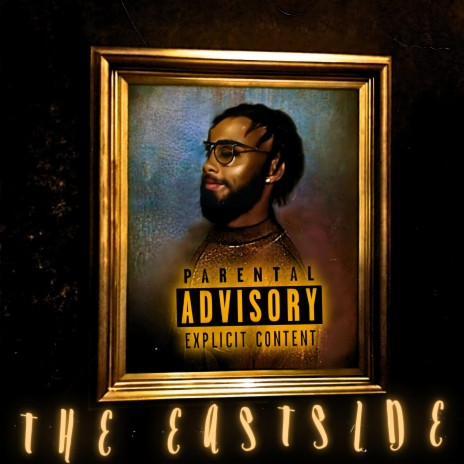 The Eastside ft. FriZky | Boomplay Music