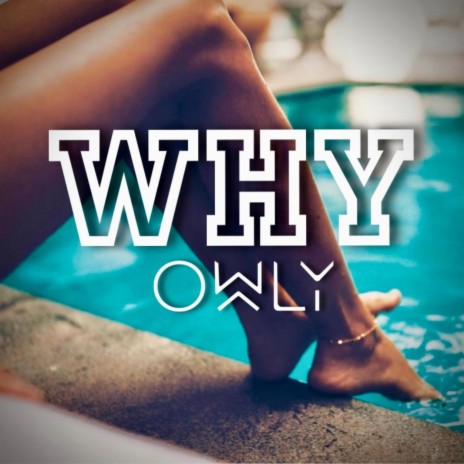 Why | Boomplay Music