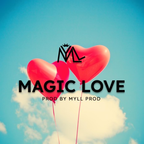 Magic Love | Boomplay Music